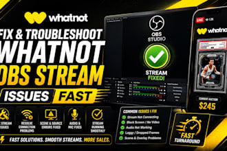 fix and troubleshoot your whatnot obs stream issues fast