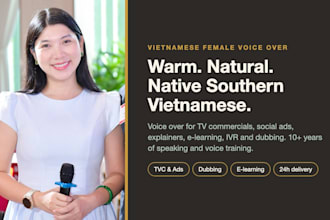record vietnamese female voice over for tvc, ads and dubbing