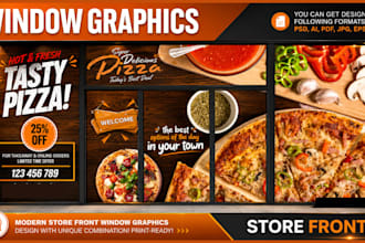 design unique window graphics, shopfront, signage, billboard, decal in 24 hours