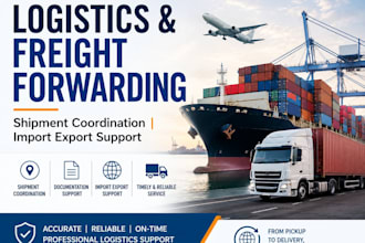 provide logistics freight forwarding and shipment coordination support
