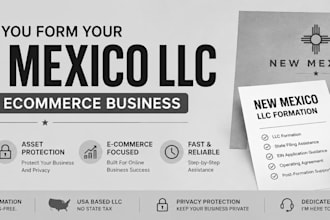 help you form a new mexico llc for your ecommerce business