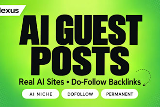 do ai guest posts on real ai sites with dofollow backlinks