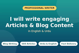 write engaging articles and blog content in english and urdu