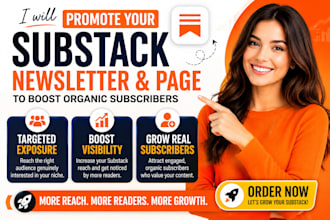 promote your substack newsletter, substack page to boost organic subscribers
