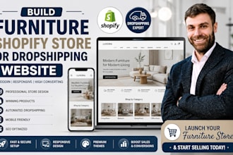 build a furniture shopify store or dropshipping website