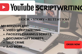be your youtube scriptwriter for faceless channels and video channels