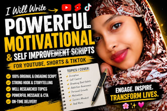 write powerful motivational and self improvement scripts for youtube