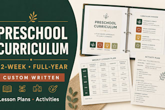 design 12 week or full year preschool curriculum and daycare lesson plan in 24hr