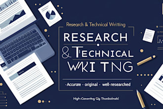 do research and technical writing