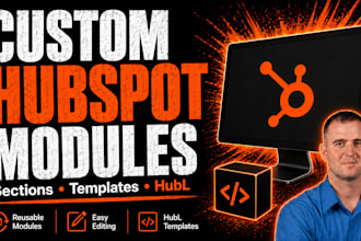 develop custom hubspot cms modules, sections and templates