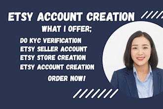 create fully verified etsy seller account etsy account creation etsy listing