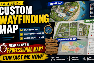 design custom wayfinding map, directional signage map and visitor navigation map