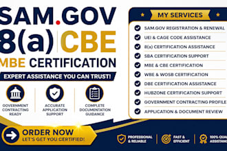 assist on samgov 8a certification cbe mbe certification and sba and cage code