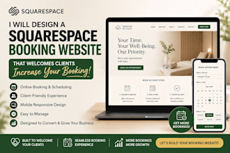 design a squarespace booking website that welcomes clients, and increase booking
