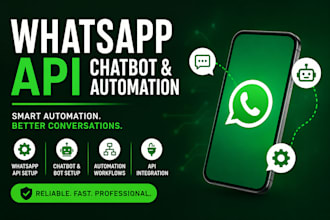 build whatsapp api, whatsapp chatbot and whatsapp automation