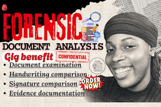 do forensic document analysis, handwriting and signature analysis, report