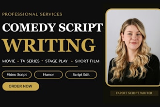 write funny comedy memes stage play tv stand up joke stage play movie script