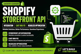 shopify storefront API integration cart bug fix headless optimization