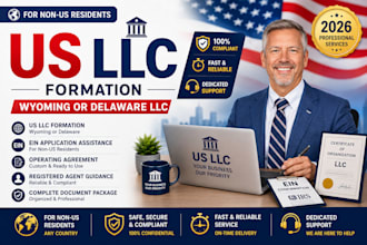 form a wyoming or delaware llc for non residents with ein assistance