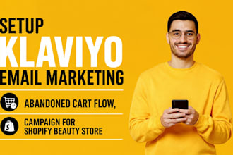setup klaviyo email marketing, abandoned cart flow campaign shopify beauty store