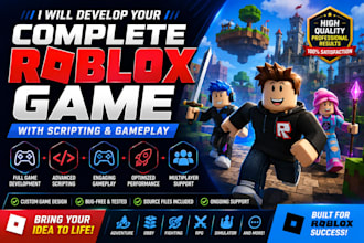 develop your complete roblox game with scripting and gameplay