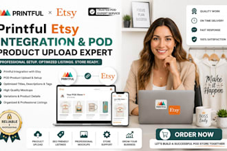 design printful etsy integration pod product upload expert service website