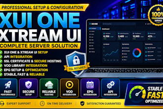 configure best xui one, xtream ui, API integration, ssl hosting, vod and epg