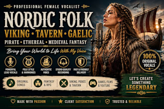 sing nordic folk, viking, tavern, gaelic, pirate, ethereal, medieval fantasy