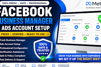 create fresh verified fb business manager and ads account