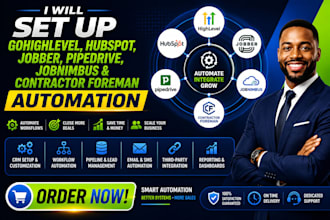 do gohighlevel hubspot jobber crm pipedrive jobnimbus foreman zapier automation