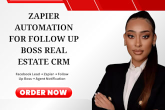 set up zapier automations for follow up boss real estate CRM