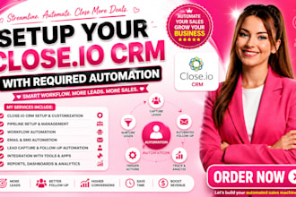 setup your close io crm with require automation