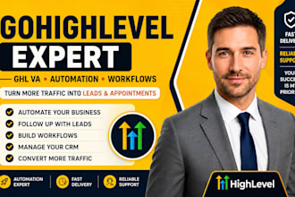 be your go high level expert ghl va ghl automation workflow virtual assistance