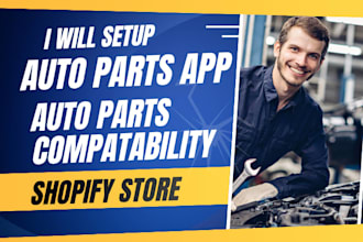 setup auto part compatibility shopify app auto parts store car parts website