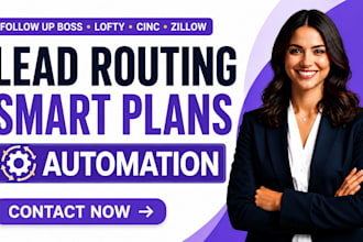 setup follow up boss lofty cinc zillow lead routing smart plans automation