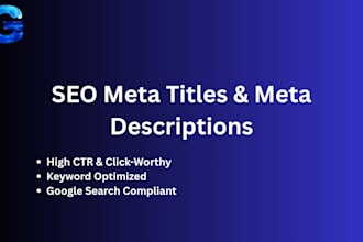 write SEO meta titles and meta descriptions for your website