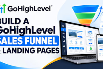 build a gohighlevel sales funnel and landing pages
