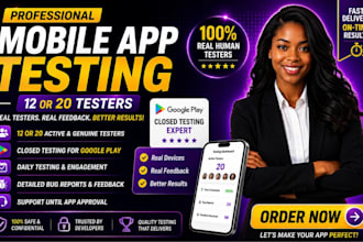 provide 12 testers 20 testers for google play closed testing 20 testers