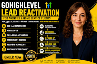 build reusable gohighlevel lead reactivation workflow for agencies ai follow up