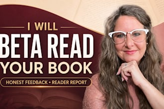 beta read your novel, romance, fantasy, thriller and provide thoughtful feedback