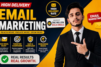 send 1 million bulk email marketing, blast emails, email campaigns and emails