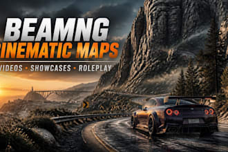 make beamng cinematic maps for videos, showcases, and roleplay