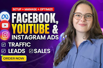 set up meta facebook, instagram and youtube ads campaigns for your business