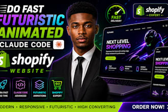do fast futuristic animated claude code shopify website