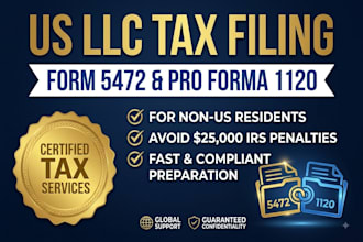 file US llc tax return form 5472 and 1120 for non US residents