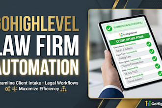 set up gohighlevel CRM automation and client intake for law firms, attorney