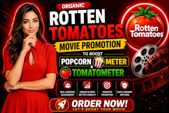 virally promote your rotten tomatoes movie reelgood to boost popcornmeter