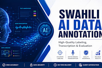 annotate and evaluate ai training data with native swahili
