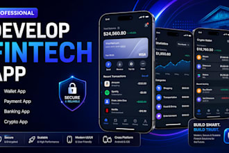 develop a fintech app, wallet app, payment app, banking and crypto app