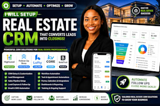 setup real estate CRM gohighlevel follow up boss lofty kvcore boldtrail